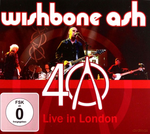 Wishbone Ash: 40th Anniversary Concert - Live in London [CD]+[DVD]