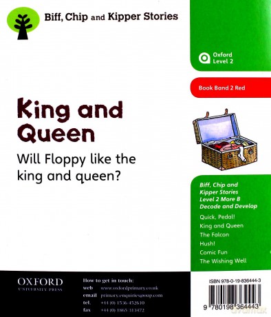 Oxford Reading Tree Biff, Chip And Kipper Stories Decode And Develop: Level 2: King And Queen - Roderick Hunt [KSIĄŻKA]