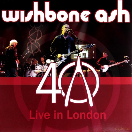 Wishbone Ash: 40th Anniversary Concert -  Live in London [Winyl]