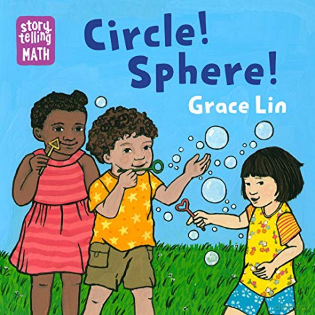 Circle! Sphere! Storytelling Math - Grace Lin [KSIĄŻKA]