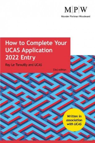 How To Complete Your Ucas Application 2022 Entry - Le Tarouilly [KSIĄŻKA]