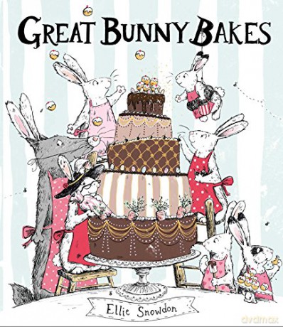 Great Bunny Bakes - Ellie Snowdon [KSIĄŻKA]