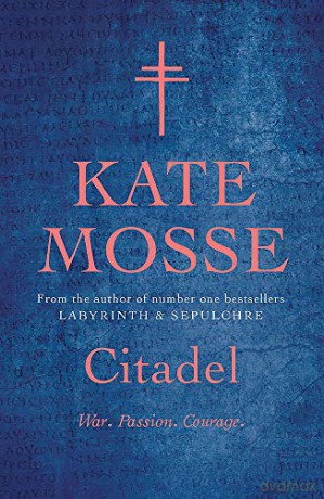 Citadel: Kate Mosse - Kate Mosse [KSIĄŻKA]