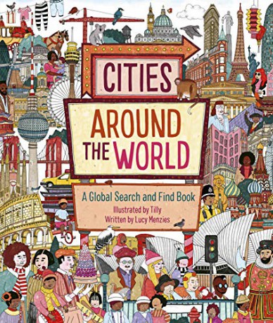 Cities Around the World: A Global Search and Find Book - Lucy Menzies [KSIĄŻKA]