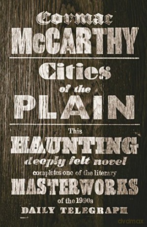 Cities of the Plain Border Trilogy - Cormac McCarthy [KSIĄŻKA]