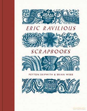 Eric Ravilious Scrapbooks - Peyton Skipwith [KSIĄŻKA]