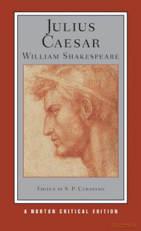 Julius Caesar: 0 (Norton Critical Editions) - William Shakespeare [KSIĄŻKA]