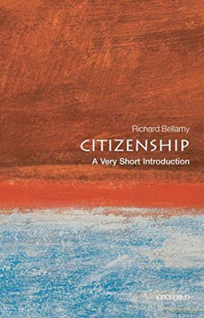 Citizenship: A Very Short Introduction Very Short Introductions - Richard Bellamy [KSIĄŻKA]