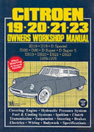 Citroen 19.20.21.23 owners Workshop Manual Owners' Workshop Manuals [KSIĄŻKA]