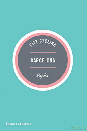 City Cycling Barcelona - Andrew Edwards [KSIĄŻKA]