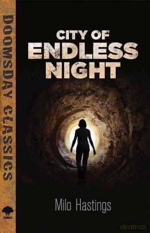 City of Endless Night Dover Doomsday Classics - Milo Hastings [KSIĄŻKA]