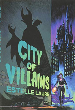 City of Villains: Book 1 - Estelle Laure [KSIĄŻKA]