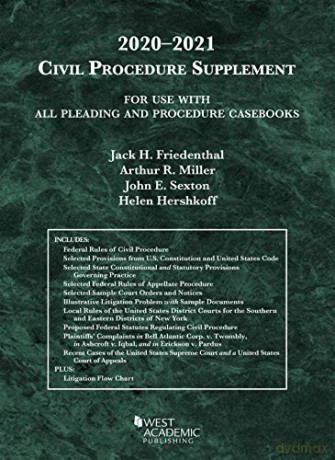 Civil Procedure Supplement, for Use with All Pleading and Procedure Casebooks, 2020-2021 American Casebook Series - Jack H. Friedenthal [KSIĄŻKA]