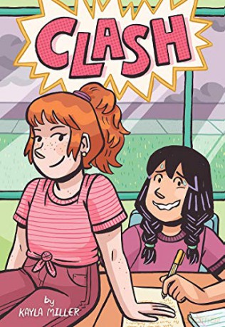 Clash A Click Graphic Novel - Miller Kayla Miller [KSIĄŻKA]