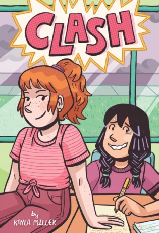 Clash A Click Graphic Novel - Miller Kayla Miller [KSIĄŻKA]
