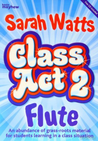 Class Act 2 Flute - Student [KSIĄŻKA]