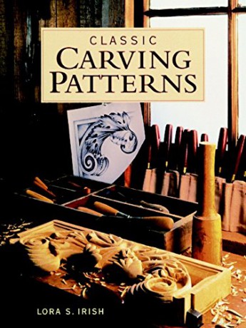 Classic Carving Patterns - Lora S. Irish [KSIĄŻKA]