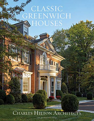 Classic Greenwich Houses - Charles Hilton [KSIĄŻKA]