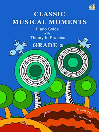 Classic Musical Moments with Theory In Practice Grade 2 Theory Of Music Made Easy - Helen Yeo [KSIĄŻKA]