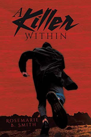 A Killer Within - Rosemarie B. Smith [KSIĄŻKA]