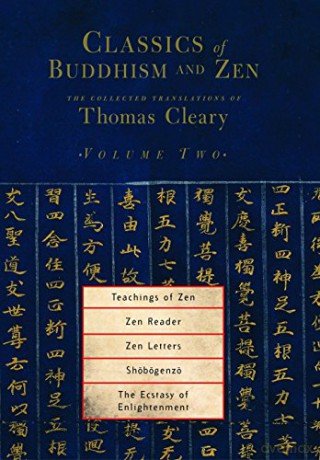 Classics of Buddhism and Zen, Volume Two: The Collected Translations of Thomas Cleary: 02 - Thomas Cleary [KSIĄŻKA]