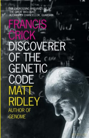 Eminent Lives - Francis Crick: Discoverer Of The Genetic Code - Ridley [KSIĄŻKA]