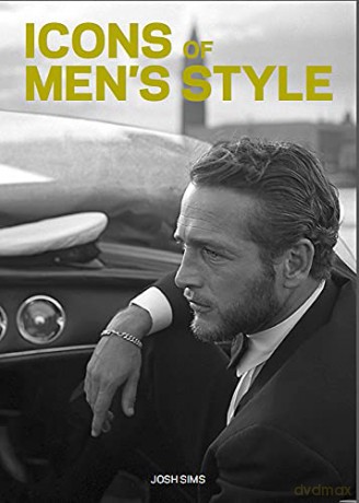 Icons Of Men's Style Mini: -Pocket Edition- (Pocket Editions) - Josh Sims [KSIĄŻKA]