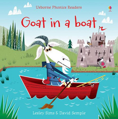Goat In A Boat (Phonics Readers) - Lesley Sims [KSIĄŻKA]