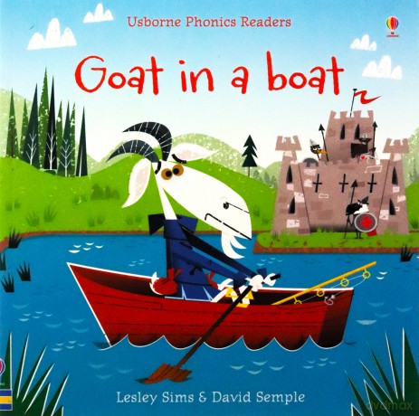 Goat In A Boat (Phonics Readers) - Lesley Sims [KSIĄŻKA]