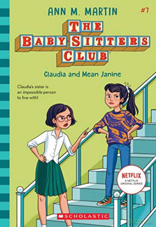 Claudia and Mean Janine the Baby-Sitters Club, 7, 7 - Ann M. Martin [KSIĄŻKA]