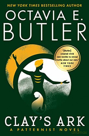 Clay's Ark: 3 Patternist - Octavia E Butler [KSIĄŻKA]
