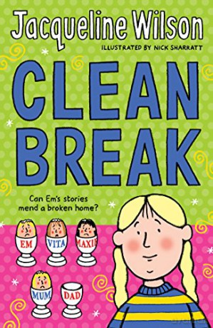 Clean Break - Jacqueline Wilson [KSIĄŻKA]