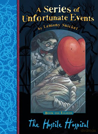 The Hostile Hospital: A Series Of Unfortunate Events, Vol. 8 - Lemony Snicket [KSIĄŻKA]