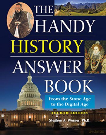 Handy History Answer Book, The: 4Th Edition (Handy Answer Books) - Stephen. A Werner [KSIĄŻKA]