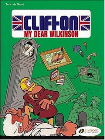 Clifton Vol.1: My Dear Wilkinson: 01 - Turk [KOMIKS]
