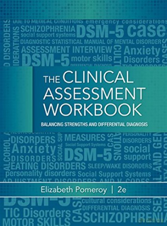 Clinical Assessment Workbook: Balancing Strengths and Differential Diagnosis - Elizabeth Pomeroy [KSIĄŻKA]
