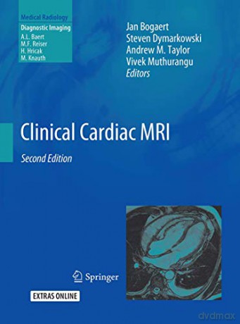 Clinical Cardiac MRI Medical Radiology - Jan Bogaert [KSIĄŻKA]