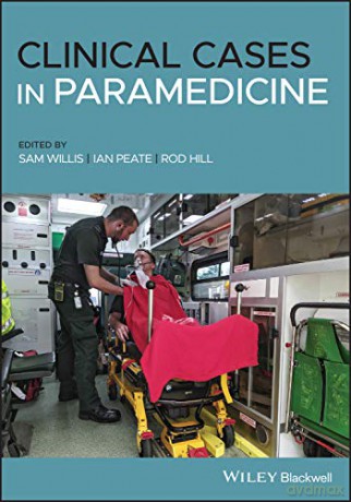 Clinical Cases in Paramedicine - Sam Willis [KSIĄŻKA]