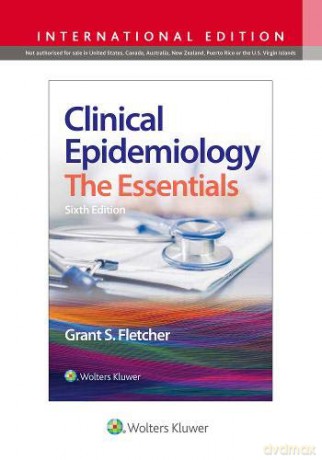 Clinical Epidemiology - Grant S. Fletcher MD MPH [KSIĄŻKA]