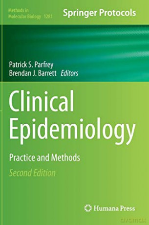 Clinical Epidemiology: Practice and Methods: 1281 Methods in Molecular Biology, 1281 - Patrick S. Parfrey [KSIĄŻKA]