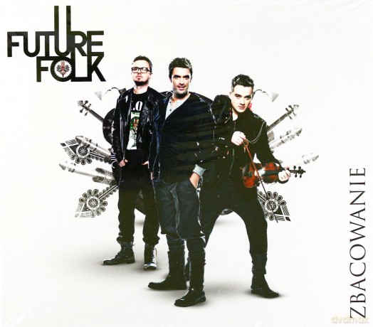 Future Folk: Zbacowanie (ecopack) [CD]