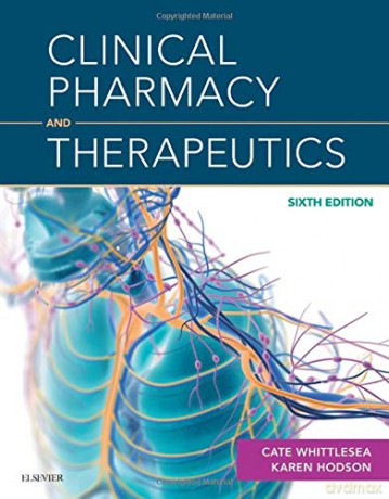 Clinical Pharmacy and Therapeutics, 6e - Cate Whittlesea BSc MSc PhD MRPharmS [KSIĄŻKA]