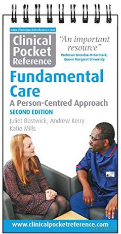 Clinical Pocket Reference Fundamental Care - Juliet Bostwick [KSIĄŻKA]