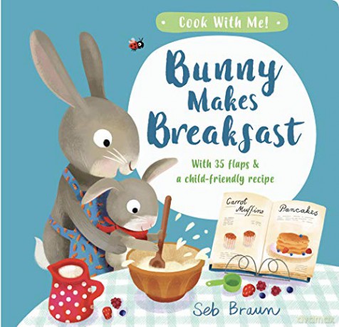 Bunny Makes Breakfast (Cook With Me) - Kathryn Smith [KSIĄŻKA]