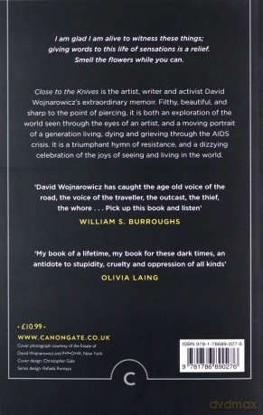 Close to the Knives: A Memoir of Disintegration Canons - David Wojnarowicz [KSIĄŻKA]