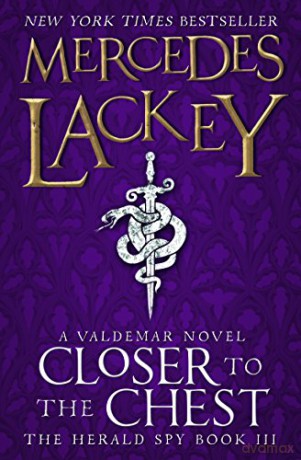 Closer to the Chest The Herald Spy 3: Book 3 - Mercedes Lackey [KSIĄŻKA]