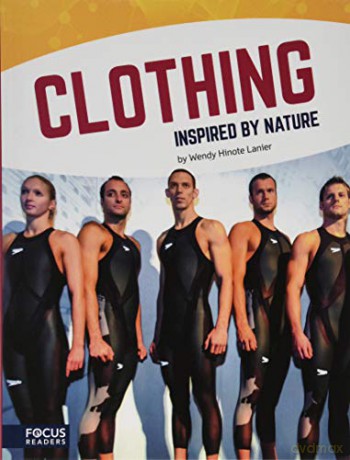 Clothing Inspired by Nature Technology Inspired by Nature Paperback Set of 6 - Wendy Hinote Lanier [KSIĄŻKA]