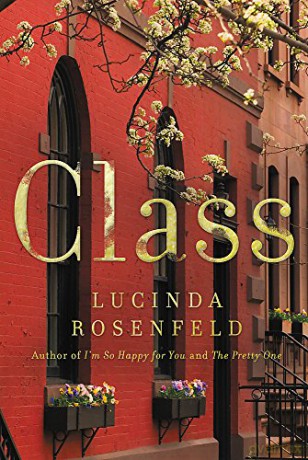 Class - Lucinda Rosenfeld [KSIĄŻKA]
