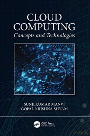 Cloud Computing: Concepts and Technologies - Sunilkumar Manvi [KSIĄŻKA]