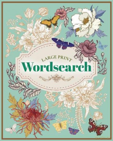 Large Print Wordsearch: Easy To Read Puzzles (Rustic Puzzles, Large Print (280X225Mm, 96Pp)) - Eric Saunders [KSIĄŻKA]